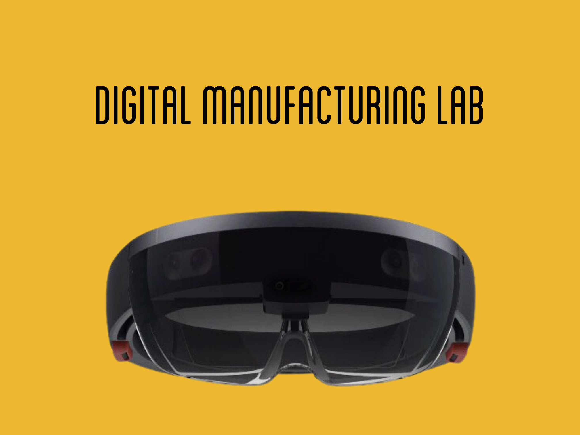 Digital Manufacturing Lab